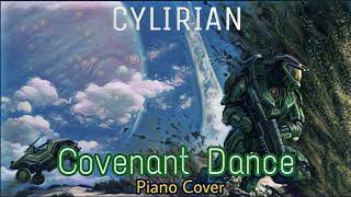 Cylirian  Covenant Dance Halo OST Piano Cover [upl. by Aguie118]