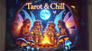 Tarot amp Chill [upl. by Yarw280]