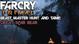 FAR CRY Primal  Beast master hunt and taming  Great Scar Bear  1080p 60fps  No commentary [upl. by Lynus904]