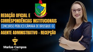 REDAÇÃO OFICIAL E CORRESPONDÊNCIAS INSTITUCIONAIS  AGENTE ADMINISTRATIVO  RECEPÇÃO [upl. by Edwin]