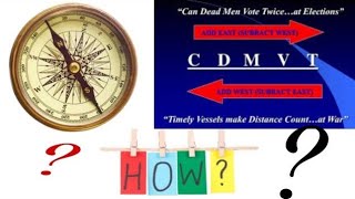 CDMVT CALCULATIONCompass Deviation Magnetic Variation True  For Seafarers [upl. by Oiramaj72]