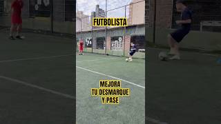 FUTBOLISTA MEJORA TU DESMARQUE Y EL PASE CON ESTE EJERCICIO [upl. by Mcleod]