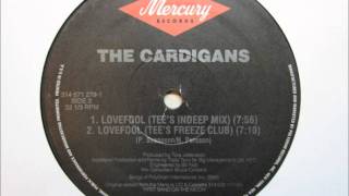 The Cardigans  Lovefool Tees Freeze Clubwmv [upl. by Notyad]