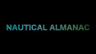 Notik Almanak Kullanımı  How to Use Nautical Almanac HD [upl. by Nigem]