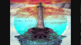 Owl City  Beautiful Times feat Lindsey Stirling FULL SONG LYRICS Download [upl. by Ennairrac]