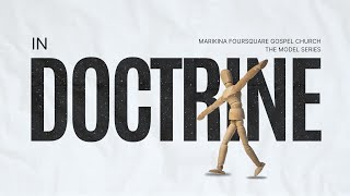 IN DOCTRINE  The Model  Marikina Foursquare Gospel Church [upl. by Anairuy]