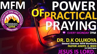 30min PRAYER SESSION  POWER OF PRACTICAL PRAYING MFM QATAR DR DK OLUKOYA GO MFM WORLDWIDE [upl. by Jola150]