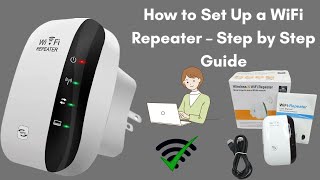 How to Set Up a WiFi Repeater – Step by Step Guide [upl. by Jacenta499]