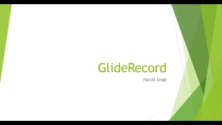 Understanding GlideRecord with examples in ServiceNow [upl. by Araet]