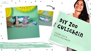 Zoo Gutschein basteln  DIY Geburtstagsgeschenk selber machen  Geschenkbox basteln  minipresents [upl. by Rory]