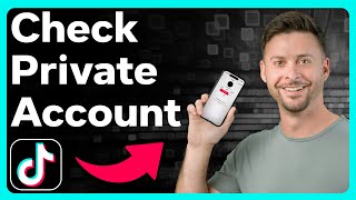 How To Check TikTok Private Accounts [upl. by Rae143]