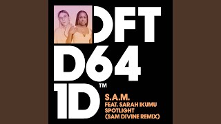 Spotlight feat Sarah Ikumu Sam Divine Extended Remix [upl. by Amandy198]