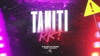 Kaleb Di Masi  TAKITI RKT Audio Prod PACORMX [upl. by Nahoj]