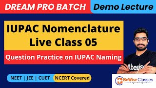 IUPAC Nomenclature of Organic Chemistry Class 11  Questions on IUPAC Nomenclature L 05 NEET 2025 [upl. by Dnalro]