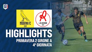 Highlights ModenaVicenza Primavera 2 4ª giornata stagione 202425 [upl. by Goldin996]