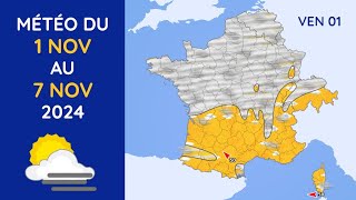 Météo du Vendredi 1er au Jeudi 7 Novembre 2024 [upl. by Timus]