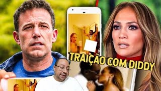 Ben Affleck MOSTRA VÍDEO de Jennifer Lopez TRAINDO ele com Diddy em FESTA quotERA CÚMPLICE DELEquot [upl. by Ahseined]