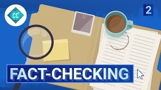 The Facts about Fact Checking Crash Course Navigating Digital Information 2 [upl. by Assetniuq643]