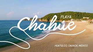 Playa Chahué  Chahue beach Huatulco [upl. by Saimon]