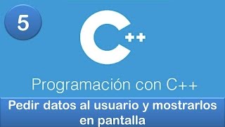 5 Programación en C  Ejercicio  Pedir datos al usuario y mostrarlos en pantalla [upl. by Lewis]