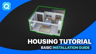 TUTORIAL  Quasar Housing basic installation [upl. by Trina919]