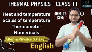 Thermal physics  Heat amp temperature thermometer and temperature scales iitneet PWJEEWallah [upl. by Deirdra]