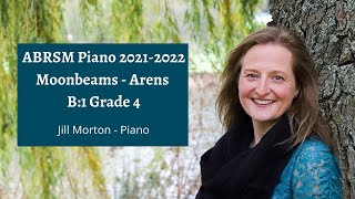 Moonbeams  Barbara Arens B1 Grade 4 ABRSM 2021 2022 [upl. by Niahs]