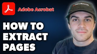 How to Extract Pages on Adobe Acrobat Full 2024 Guide [upl. by Kuster479]