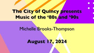 Music of the 80s and 90s Michelle BrooksThompson [upl. by Eelra939]