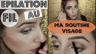 EPILATION AU FIL  THREADING ☆ Ma routine VISAGE   Yas amp Nab [upl. by Ynnoj]