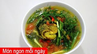 Hướng dẫn cách nấu canh riêu cá chép thơm ngon đậm đà [upl. by Iblehs231]