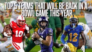 Top 5 Teams That Will Be Back in a Bowl Game This Year  Baylor  TCU  South Carolina  Pitt [upl. by Linsk]