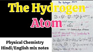 The Hydrogen Atom In Hindi Notes MSc 1Sem Physical Chemistry in hindi noteschemistrymscnotes [upl. by Pippo811]