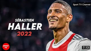 Sebastien Haller magic skills goals amp assist 2022 HD [upl. by Justine]