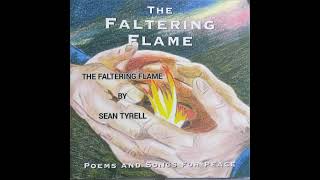 The Faltering Flame by Sean Tyrell [upl. by Eibmab]