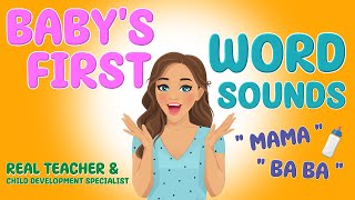 Babys First Word Sounds  Baby Learning with Real Teacher Beatrice  Videos for Babies [upl. by Feldman414]