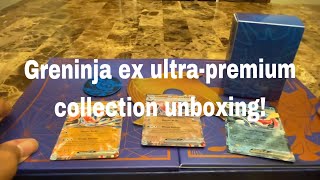 Greninja ex ultrapremium collection unboxing [upl. by Helbonnah]