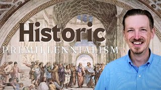 Historic Premillennialism How Does It Differ From Dispensationalism What About A Pretrib Rapture [upl. by Bergh]