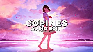 COPINES  Audio edit Slowed amp Reverbed 8d Audio [upl. by Ttebroc]