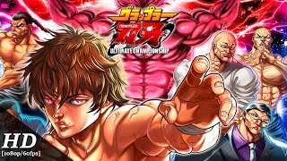 Baki the Grappler Ultimate Championship Android Gameplay 1080p60fps [upl. by Bertila]