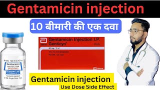 Gentamicin injection used in Hindi  Gentamicin  injection  Gentamicin dose side effects [upl. by Kere]