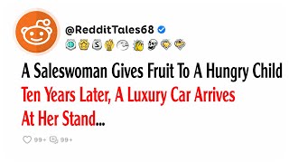 A Saleswoman Gives Fruit To A Hungry Child Ten Years Later A Luxury Car Arrives At Her Stand [upl. by Ahsiuqat691]