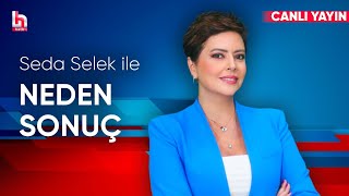 Seda Selek ile Neden Sonuç 10 Aralık 2024 [upl. by Atnad]