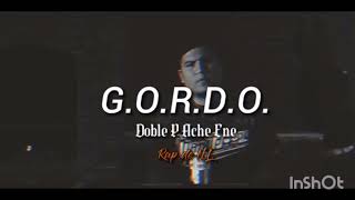 Doble P Ache Ene  GORDO Instrumental Remasterizado [upl. by Katee]