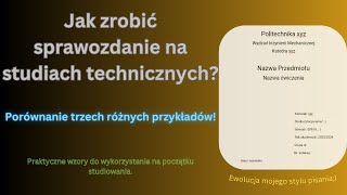 Jak zrobić pierwsze swoje sprawozdanie na studiach technicznych  praktyczne przykłady [upl. by Freda933]