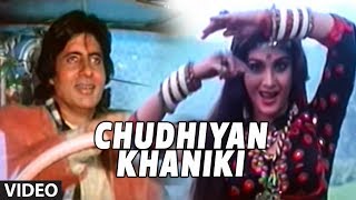 Chudhiyan Khaniki Full Song  Ganga Jamunaa Saraswati Sadhana Sargam Anu Malik Amitabh Bachchan [upl. by Ynnatirb]