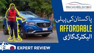 MG ZS EV  Expert Review  PakWheels [upl. by Arda]