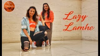 Lazy Lamhe  Thoda Pyaar Thoda Magic  Choreography by Moods In Movements [upl. by Goetz]