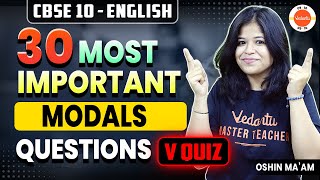 30 Most Important Questions from MODALS 🎯 Class 10 English Grammar 🔥 [upl. by Akinej134]