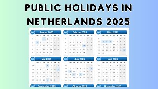 Public Holidays in Netherlands 2025 [upl. by Elita]